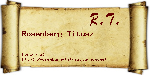 Rosenberg Titusz névjegykártya